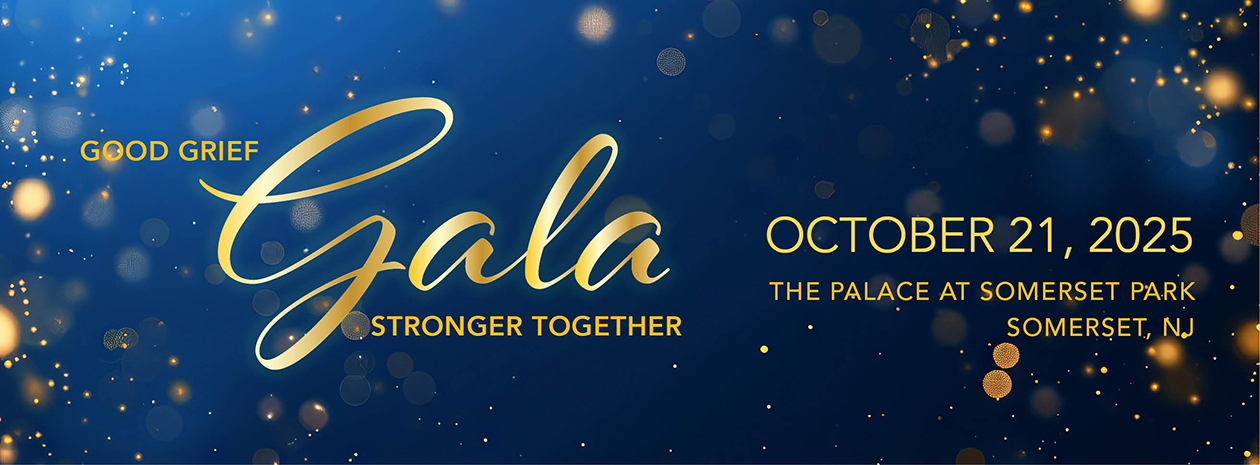 2025 Good Grief Gala: Stronger Together